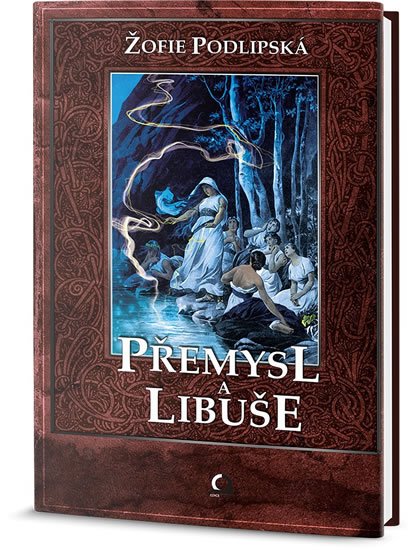 Podlipská Sofie: Přemysl a Libuše