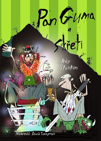 Stanton Andy: Pan Guma 3 - Pan Guma a skřeti