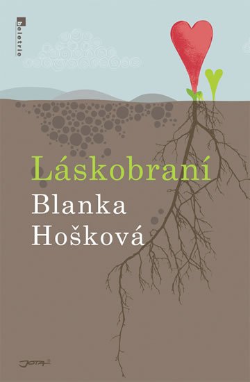Hošková Blanka: Láskobraní