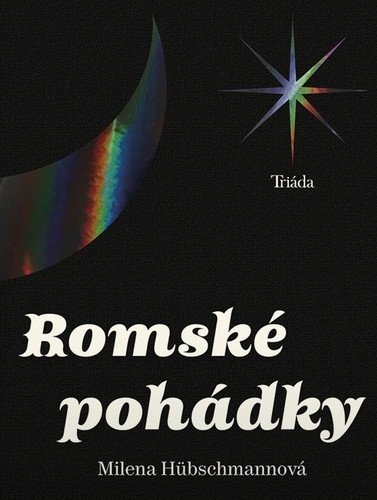 Hübschmannová Milena: Romské pohádky