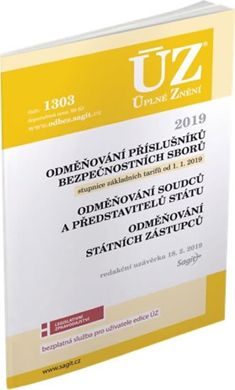 neuveden: ÚZ 1303 Odměňování příslušníků bezpečnostních sborů, soudců, státních zástu