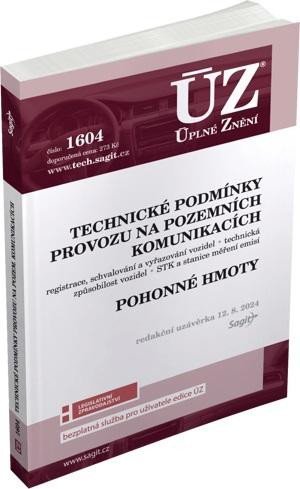 neuveden: ÚZ 1604 Technické podmínky provozu na pozemních komunikacích, Pohonné hmoty neuveden: ÚZ 1604 Technické podmínky provozu na pozemních komunikacích, Pohonné hmoty