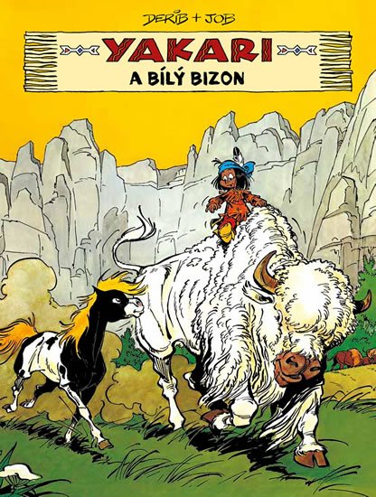 Derib: Yakari a Bílý bizon Derib: Yakari a Bílý bizon