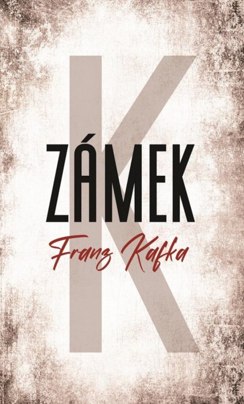 Kafka Franz: Zámek