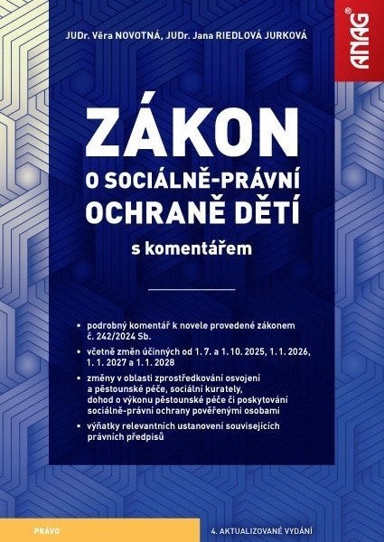 Novotná Věra: Zákon o sociálně-právní ochraně dětí s komentářem 2025