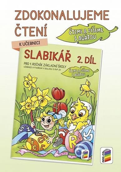 neuveden: Zdokonalujeme čtení ke Slabikáři, 2. díl neuveden: Zdokonalujeme čtení ke Slabikáři, 2. díl