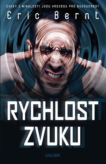 Bernt Eric: Rychlost zvuku Bernt Eric: Rychlost zvuku