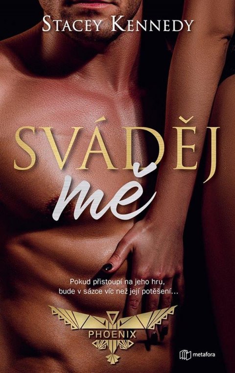 Kennedy Stacey: Sváděj mě!