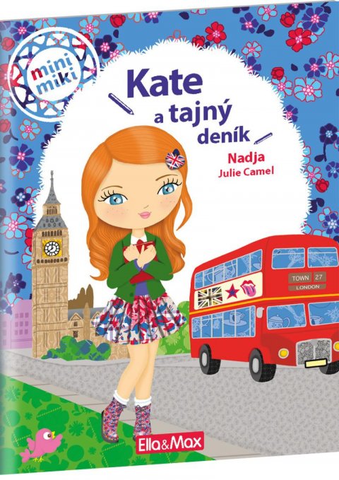 Nadja: Kate a tajný deník - Příběhy pro nejmenší Nadja: Kate a tajný deník - Příběhy pro nejmenší