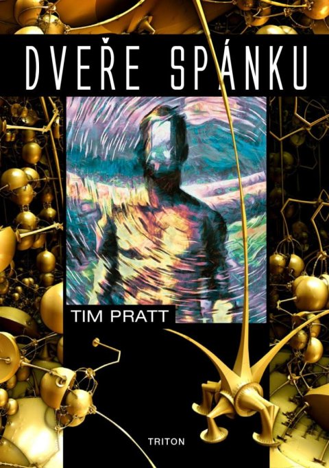 Pratt Tim: Dveře spánku