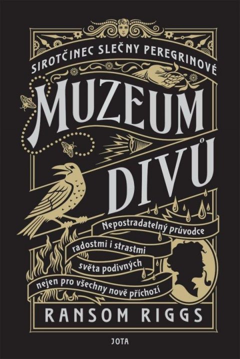 Riggs Ransom: Sirotčinec slečny Peregrinové: Muzeum divů Riggs Ransom: Sirotčinec slečny Peregrinové: Muzeum divů
