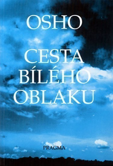 Osho: Cesta bílého oblaku