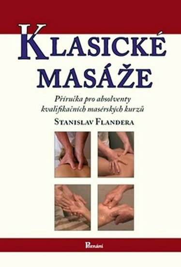 Flandera Stanislav: Klasické masáže Flandera Stanislav: Klasické masáže