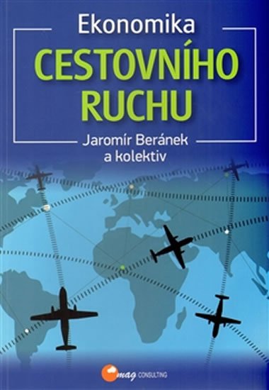 Beránek Jaromír: Ekonomika cestovního ruchu