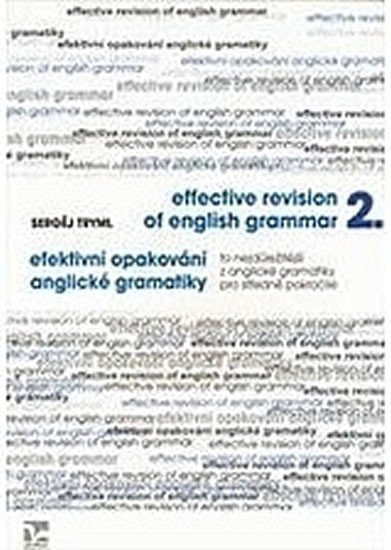 Tryml Sergěj: Efektivní opakování z anglické gramatiky 2 / Effective revision of english 