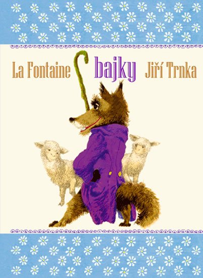 de La Fontaine Jean: Bajky La Fontaine de La Fontaine Jean: Bajky La Fontaine