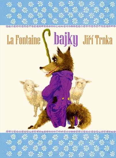 de La Fontaine Jean: Bajky La Fontaine