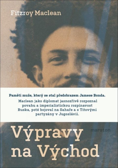 Maclean Fitzroy: Výpravy na Východ