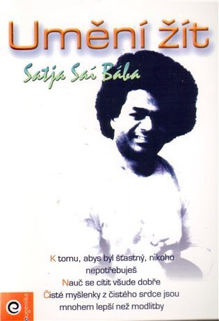 Bába Satja Sáí: Umění žít