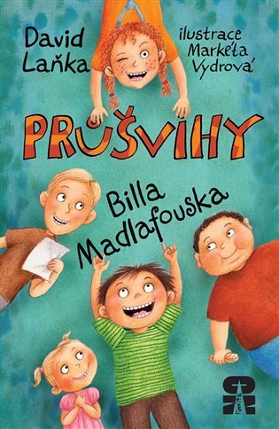 Laňka David: Průšvihy Billa Madlafouska