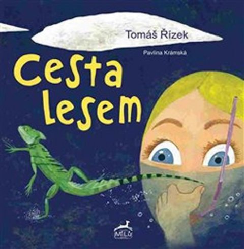 Krámská Pavlína: Cesta lesem