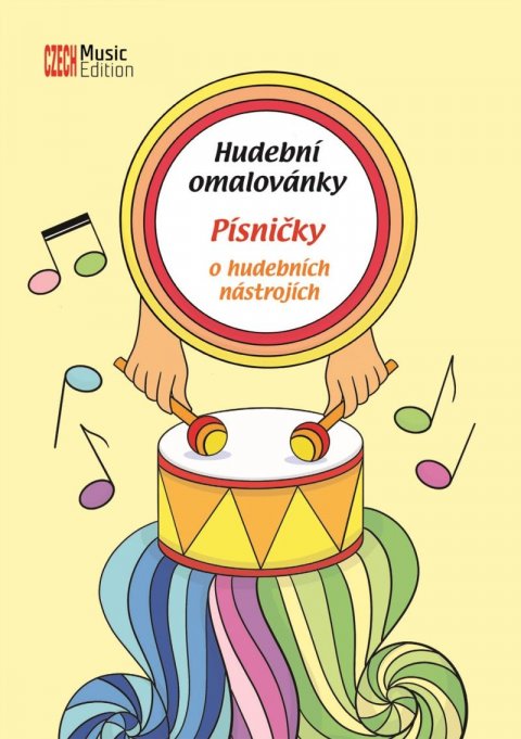 Šašinková Eva: Hudební omalovánky - Písničky o hudebních nástrojích