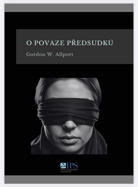 Allport Gordon W.: O povaze předsudků