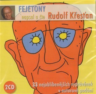Křesťan Rudolf: Fejetony Rudolfa Křesťana - 2CD