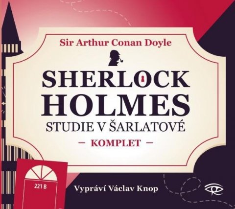 Doyle Arthur Conan: Sherlock Holmes - Studie v šarlatové - CDm3 (Čte Václav Knop) Doyle Arthur Conan: Sherlock Holmes - Studie v šarlatové - CDm3 (Čte Václav Knop)