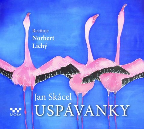 Skácel Jan: Uspávanky - CDmp3 (Recituje Norbert Lichý)