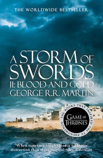 Martin George R. R.: A Storm of Swords: Part 2: Book 3 of a Song of Ice and Fire