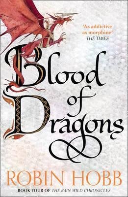 Hobb Robin: Blood of Dragons
