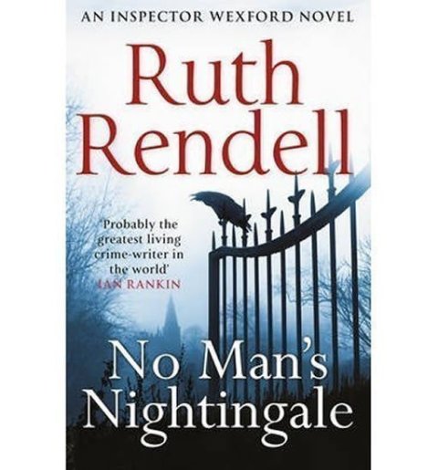 Rendellová Ruth: No Man´s Nightingale