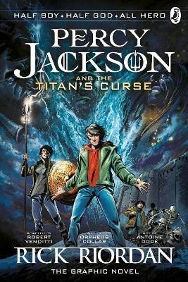 Riordan Rick: Percy Jackson and the Titan´s Curse: The Graphic Novel (Book 3)