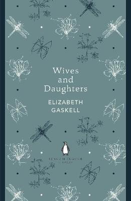 Gaskellová Elizabeth: Wives and Daughters