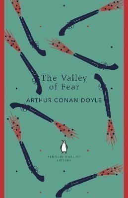 Doyle Arthur Conan: The Valley of Fear