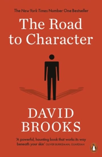 Brooks David: The Road to Character
