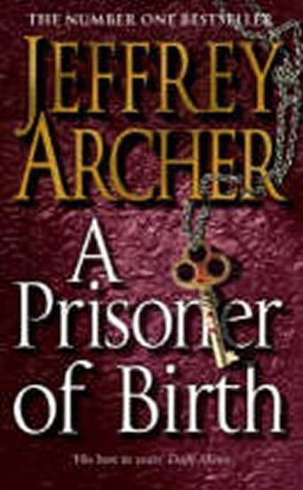 Archer Jeffrey: A Prisoner of Birth
