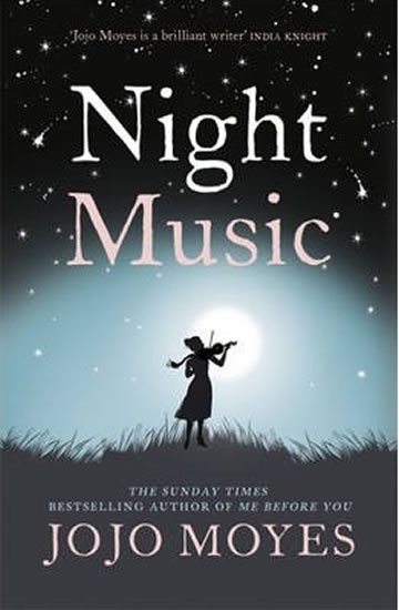 Moyesová Jojo: Night Music