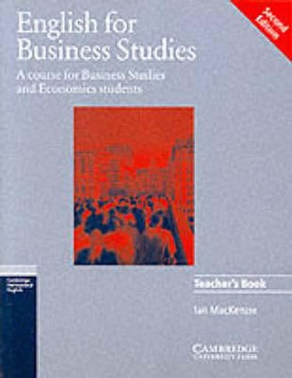 Mackenzie Ian: English for Business Studies: Teacher´s Book Mackenzie Ian: English for Business Studies: Teacher´s Book