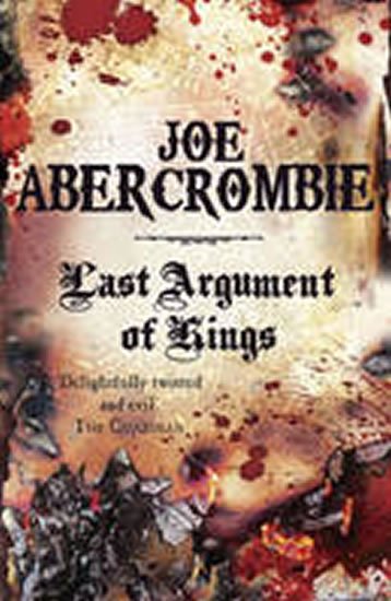 Abercrombie Joe: Last Argument of Kings