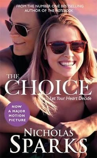 Sparks Nicholas: The Choice (Film Tie In)