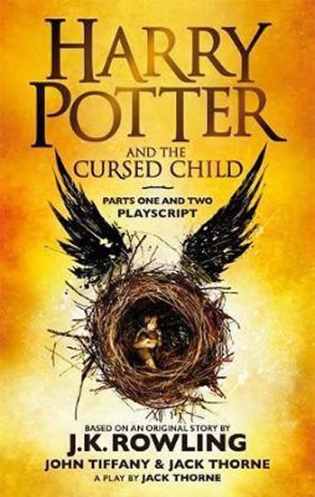 Rowlingová Joanne Kathleen: Harry Potter and the Cursed Child - Parts One and Two : The Official Playsc Rowlingová Joanne Kathleen: Harry Potter and the Cursed Child - Parts One and Two : The Official Playsc