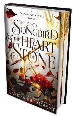 Broadbent Carissa: Songbird and the Heart of Stone
