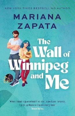 Zapata Mariana: The Wall of Winnipeg and Me: Now with fresh new look!