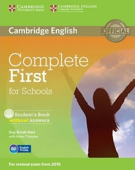 Brook-Hart Guy: Complete First for Schools Student´s Book without Answers with CD-ROM