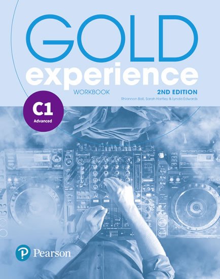 Edwards Lynda: Gold Experience 2nd Edition C1 Workbook Edwards Lynda: Gold Experience 2nd Edition C1 Workbook