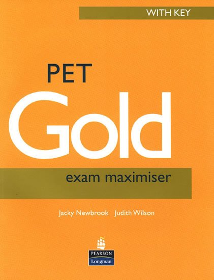 Newbrook Jacky: PET Gold 2005 Exam Maximiser w/ CD (w/ key)