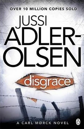 Adler-Olsen Jussi: Disgrace