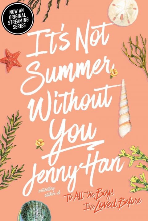 Hanová Jenny: It´s Not Summer Without You